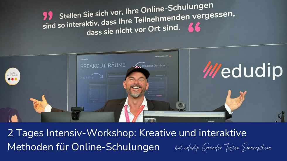 2 Tages Intensiv-Workshop: interaktive Methoden für Online-Schulungen